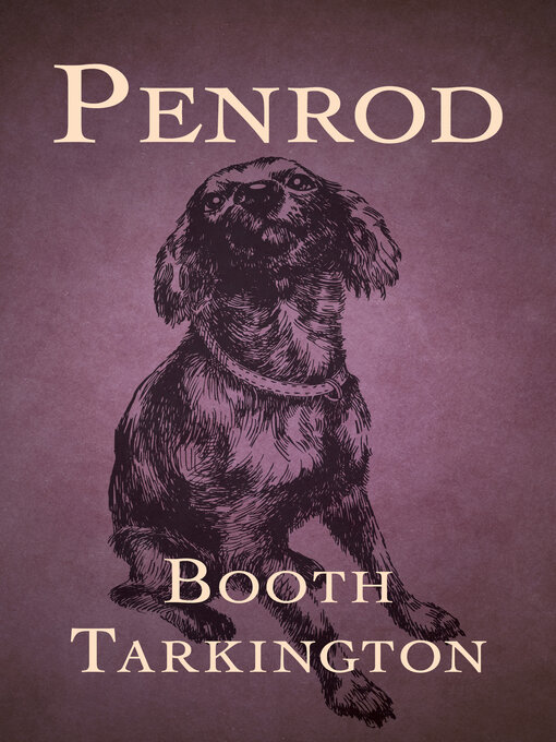 Title details for Penrod by Booth Tarkington - Available